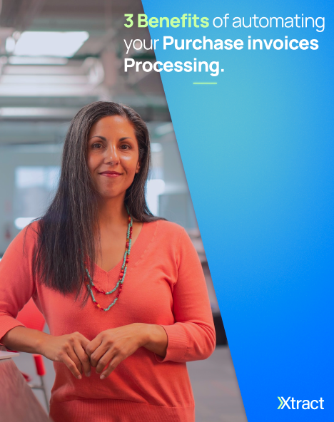3 benefits of automating your purchase invoices processing