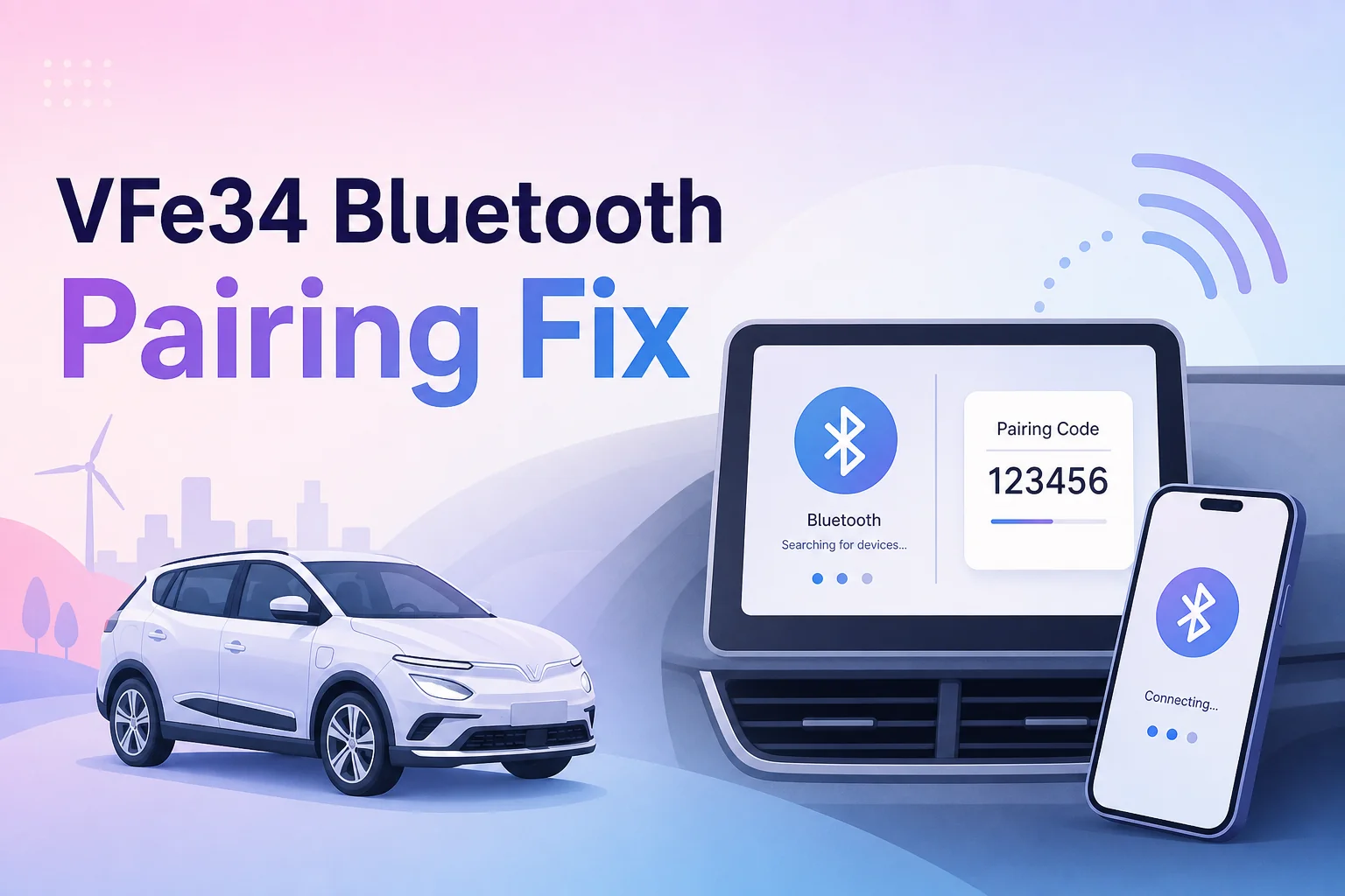 Điện thoại khó kết nối Bluetooth trên VFe34