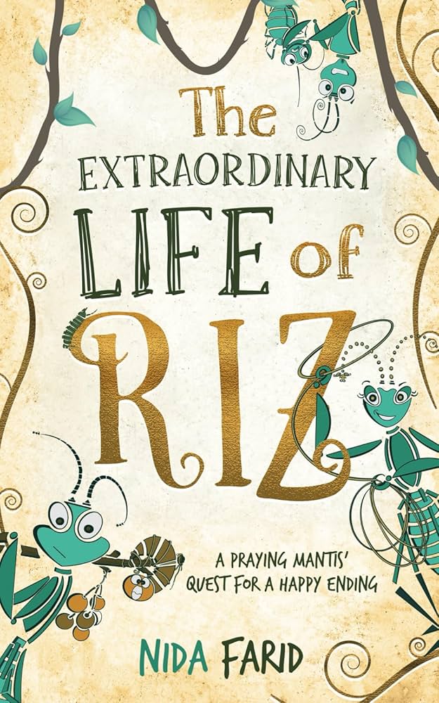 The Extraordinary Life of Riz by Nida Farid