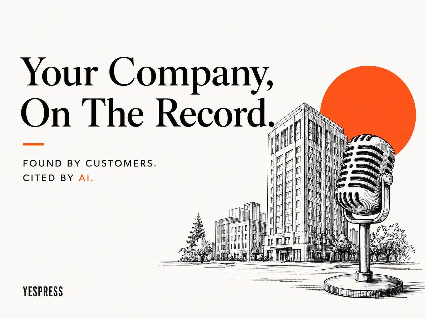 YesPress - your company on the record, cited by AI