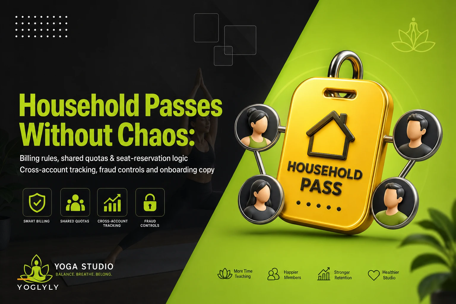 Household passes without chaos: billing rules, shared quotas and fraud controls for family plans