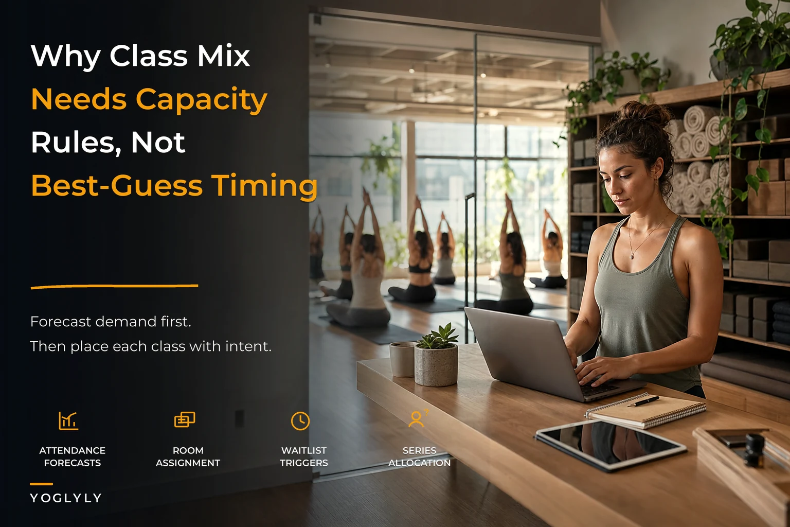 How a Systems Approach to Scheduling Aligns Class Mix, Capacity and Revenue