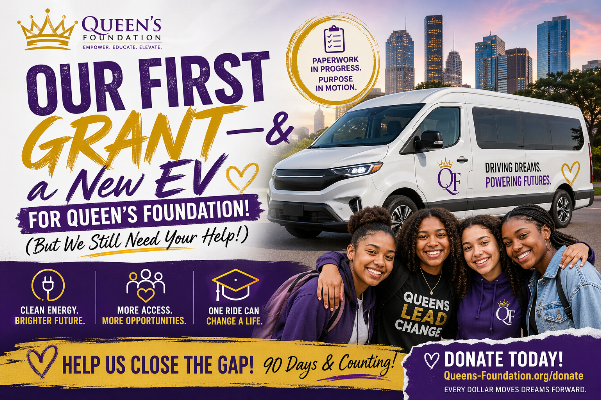 Our First Grant—& a New EV for Queen’s Foundation! (But We Still Need Your Help)