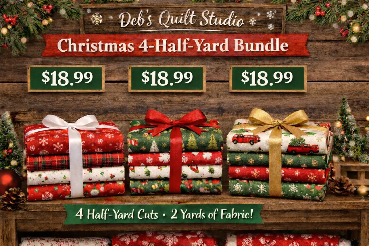 Celebrate the Season with the Christmas 4-Half-Yard Bundle at Deb’s Quilt Studio