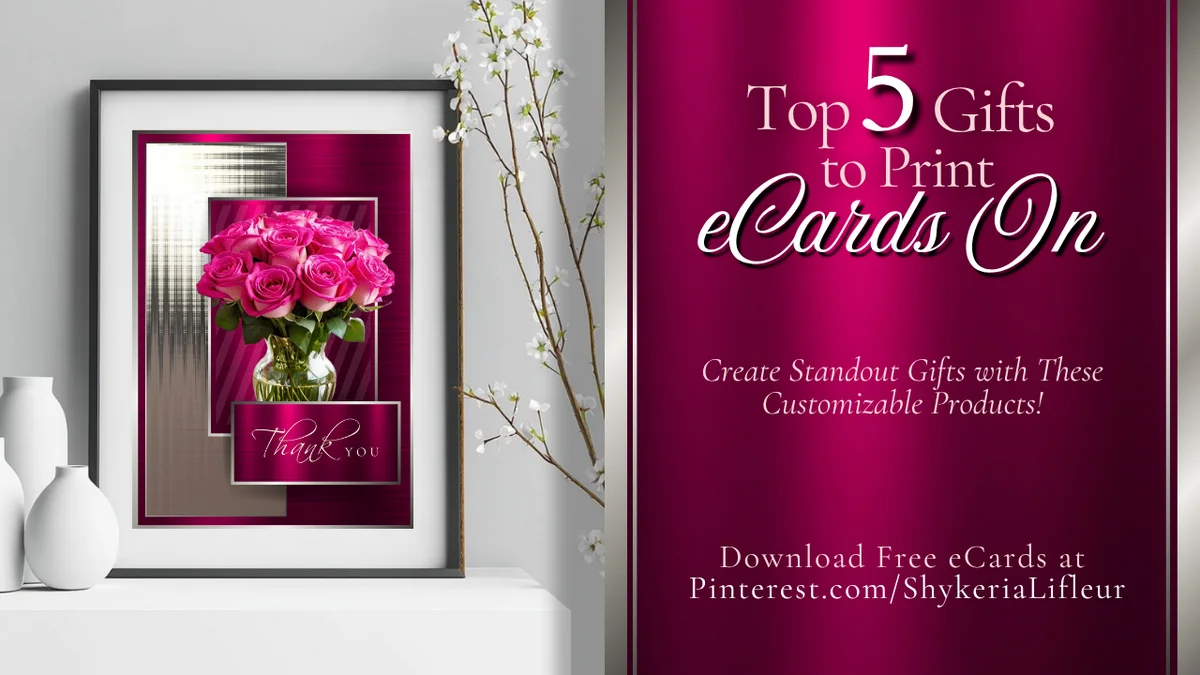 Top 5 Gifts to Print eCards On