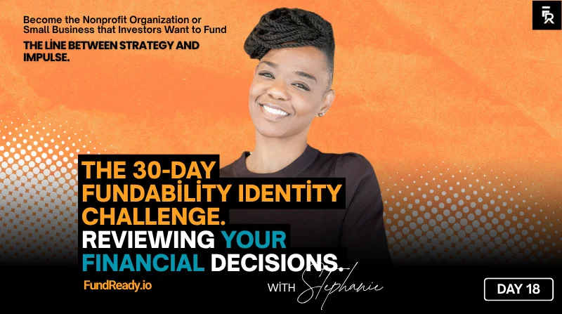 Day 18: Auditing Your Financial Decisions