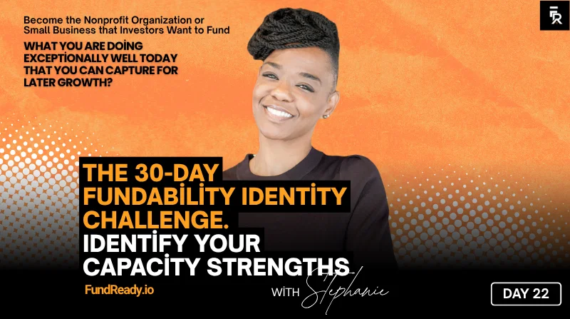 Day 22: Identify Your Capacity Strengths