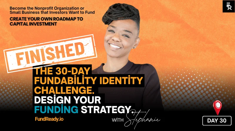 Day 30: Design Your Funding Strategy