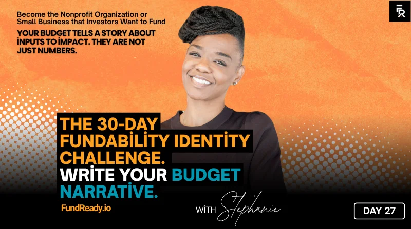 Day 27: Write Your Budget Narrative