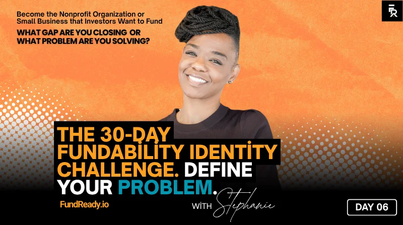 Day 6: Define Your Problem Statement