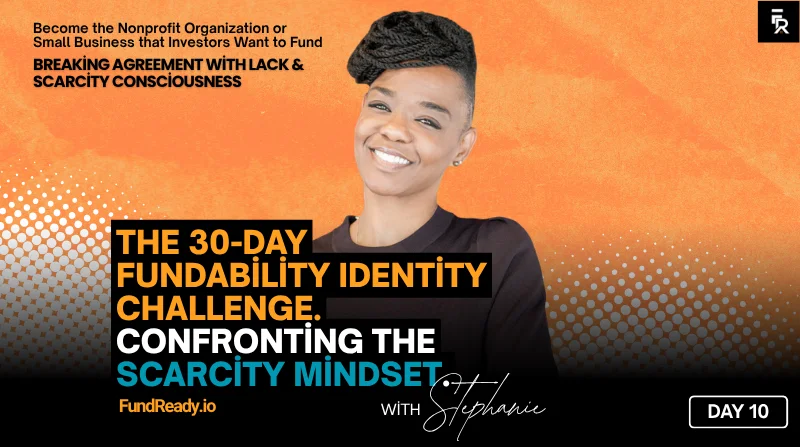 Day 10: Challenge Your Scarcity Thinking