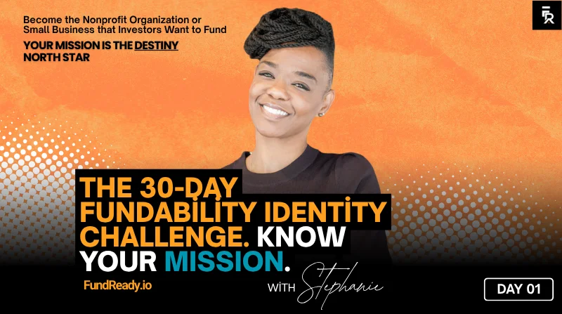 Day 1: Know Your Mission