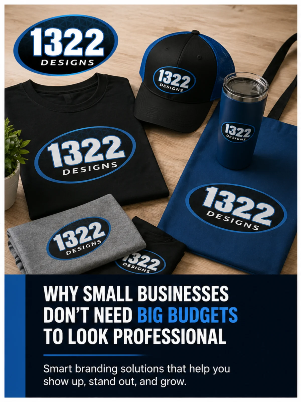 Why Small Businesses Don’t Need Big Budgets to Look Professional