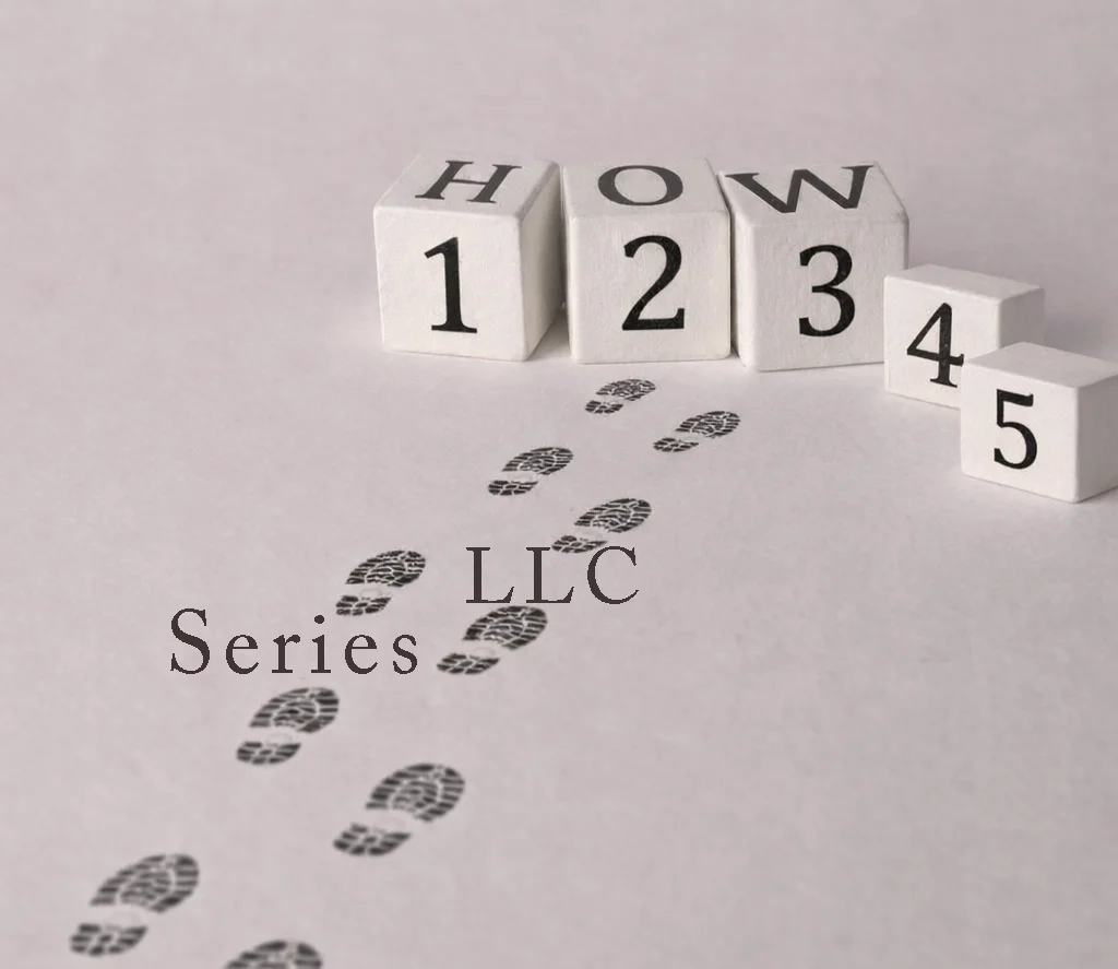 How I Formed My Series LLC in Indiana: A Step-by-Step Formation Map