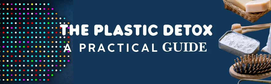 Small Swaps, Less Plastic: A Practical Guide