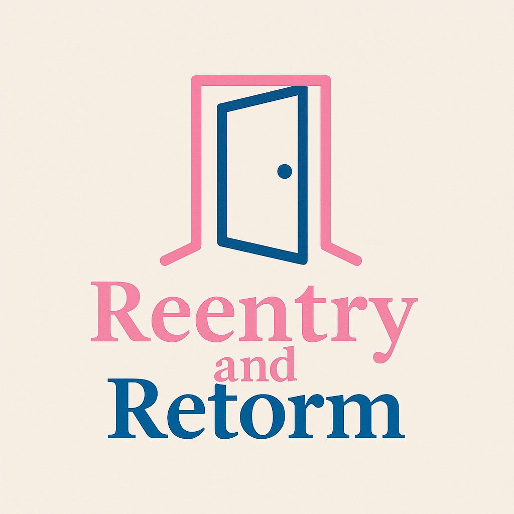 Reentry And Reform
