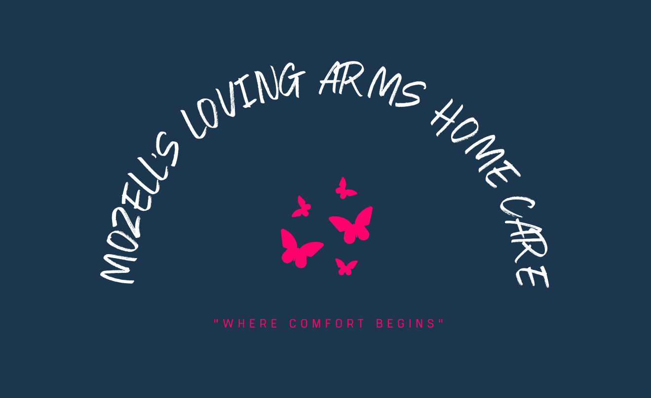 Mozell's Loving Arms Home Care LLC