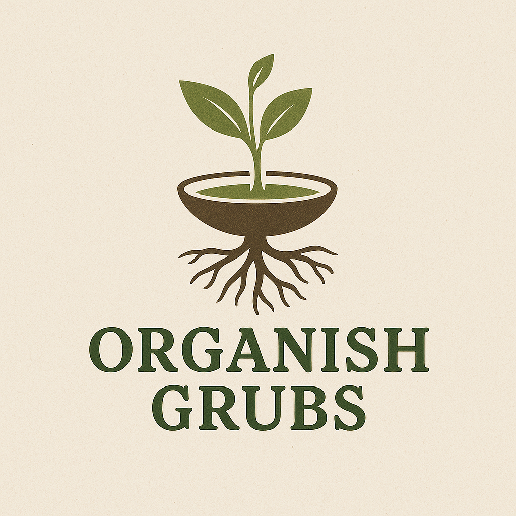 Organish Grubs