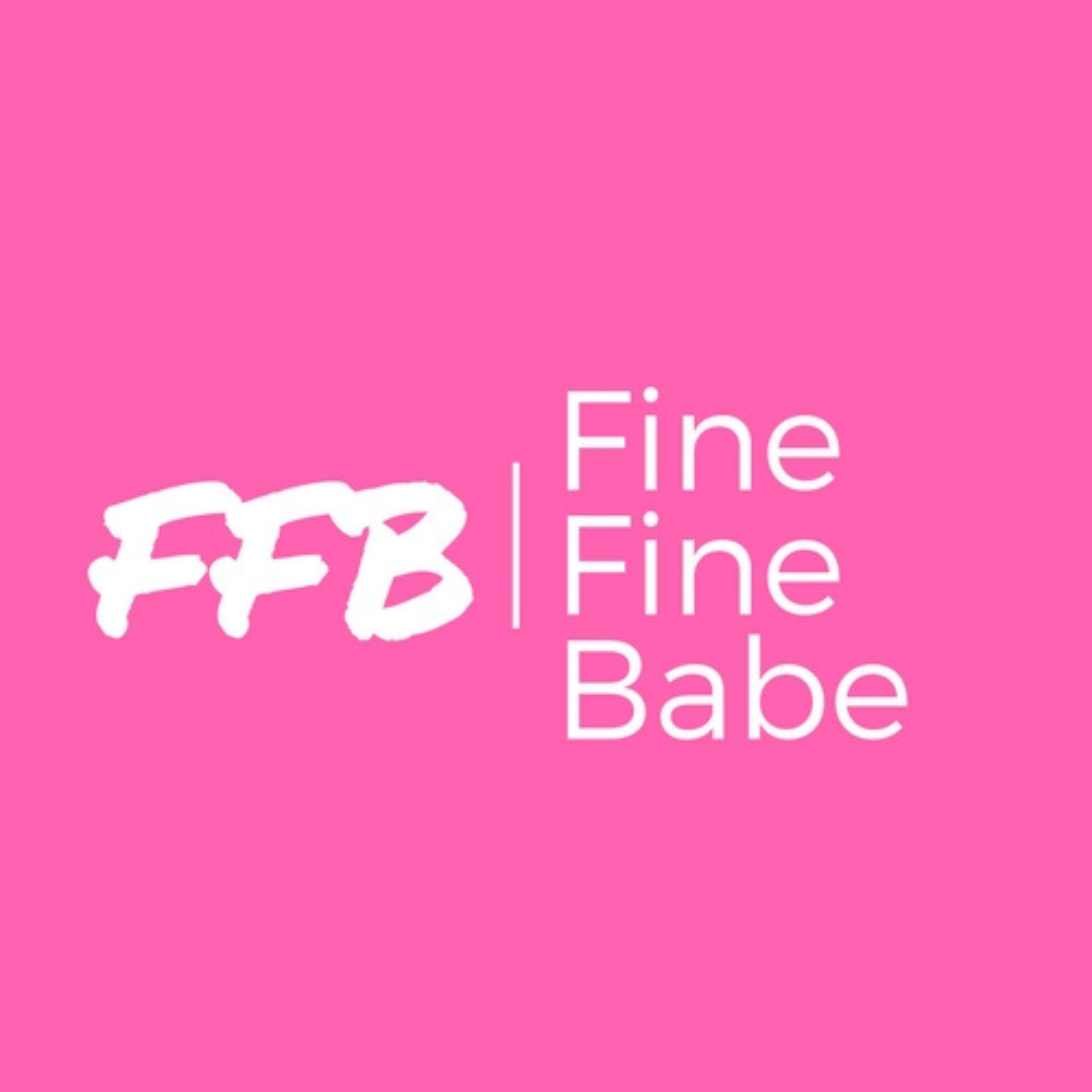 Finefinebabe