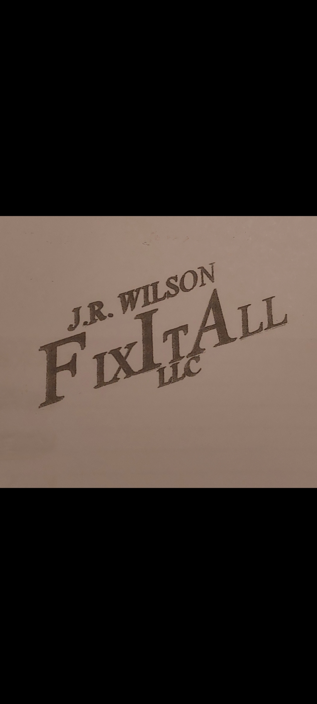 J.R. WILSON FIXITALL LLC