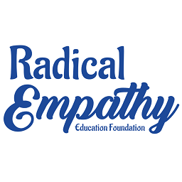 Radical Empathy Education Foundation