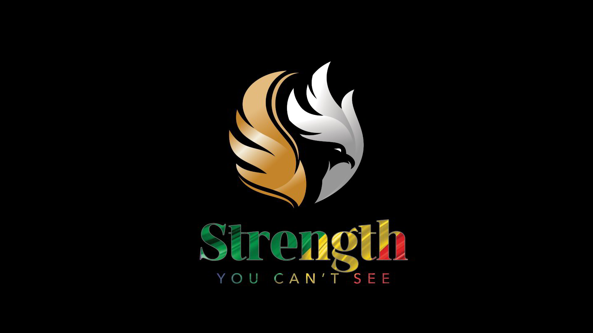 Strength You Cant See