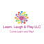 Learn, Laugh & Play LLC