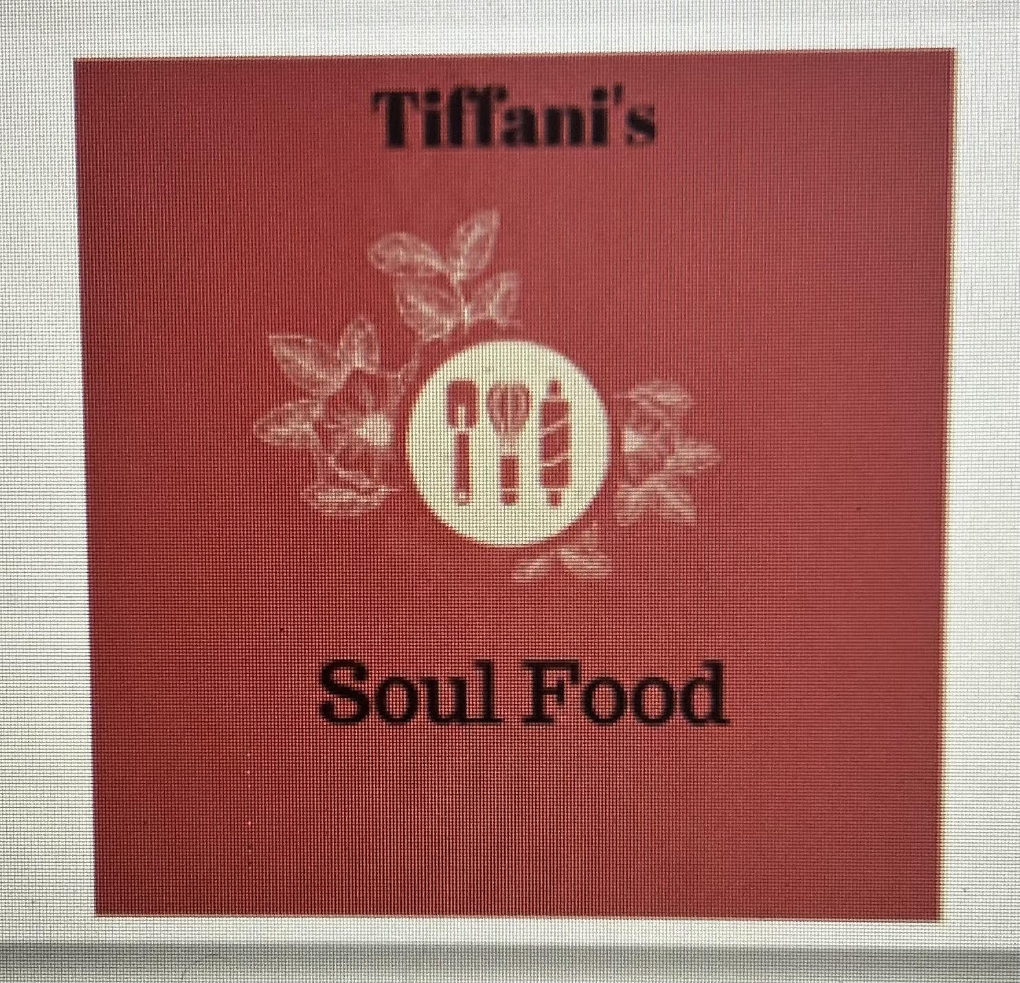 Tiffani's Soulfood LLC