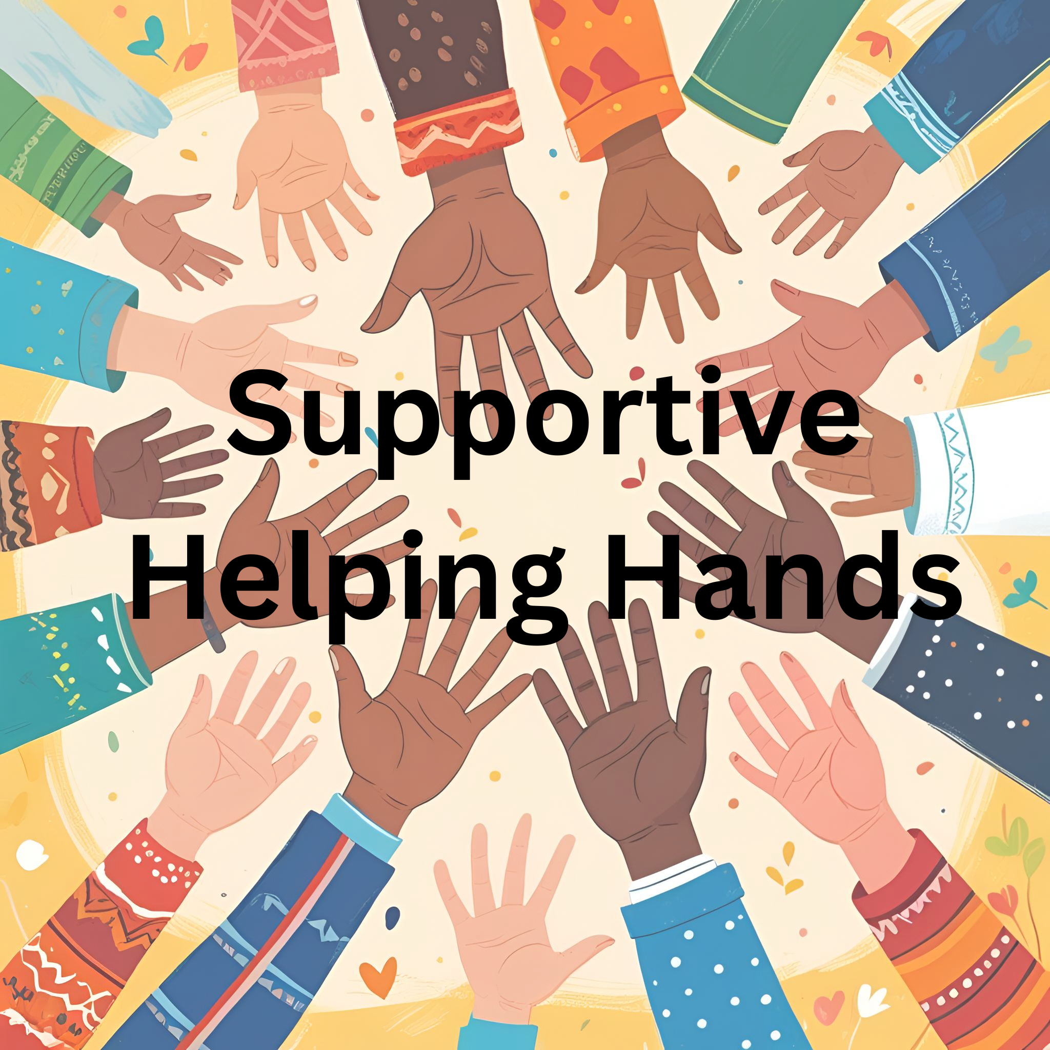 Supportive Helping Hands