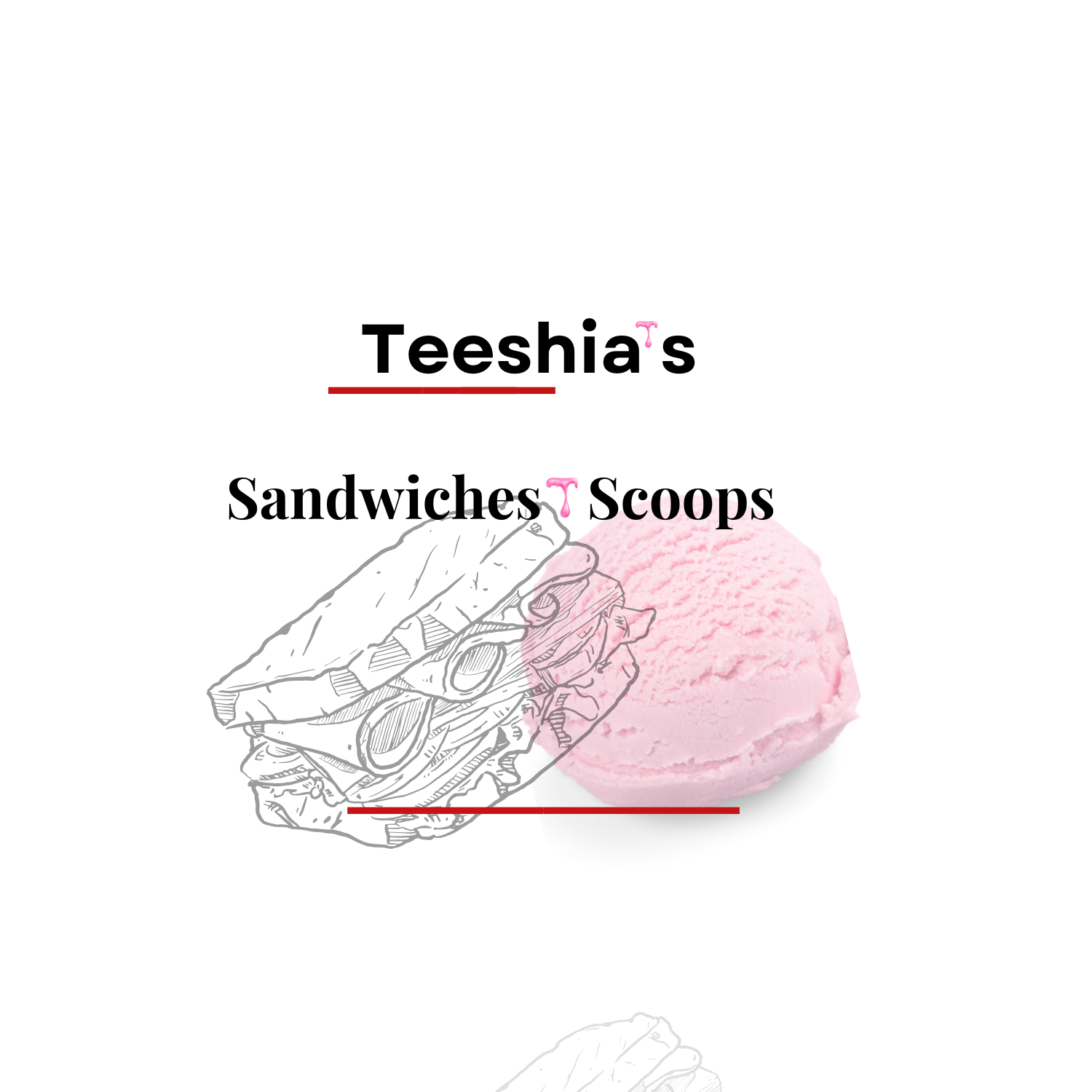 Teeshia's Sandwiches & Ice Cream