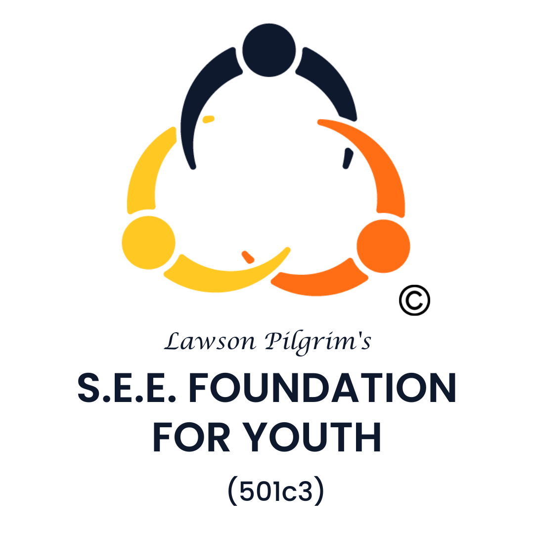 Lawson Pilgrim's S.E.E Foundation For Youth.