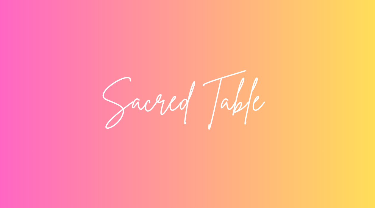 Sacred Table