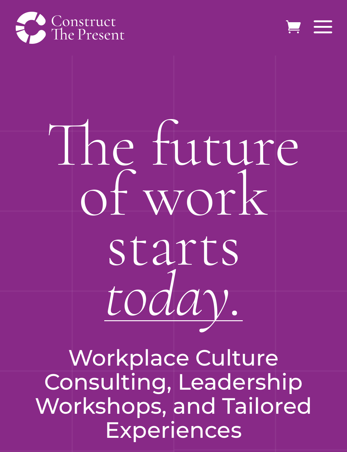 Construct The Present