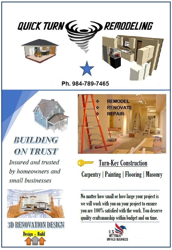 Quick Turn Remodeling - Located in Raleigh, NC