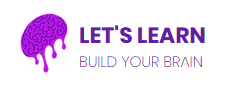 Let's Learn- Build Your Brain