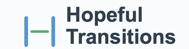 Hopeful Transitions