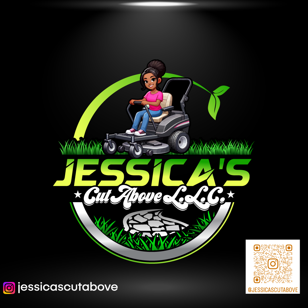 Jessica's Cut Above L.L.C. Lawn Care Services