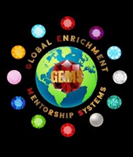 Global Enrichment Mentorship Systems (gems)