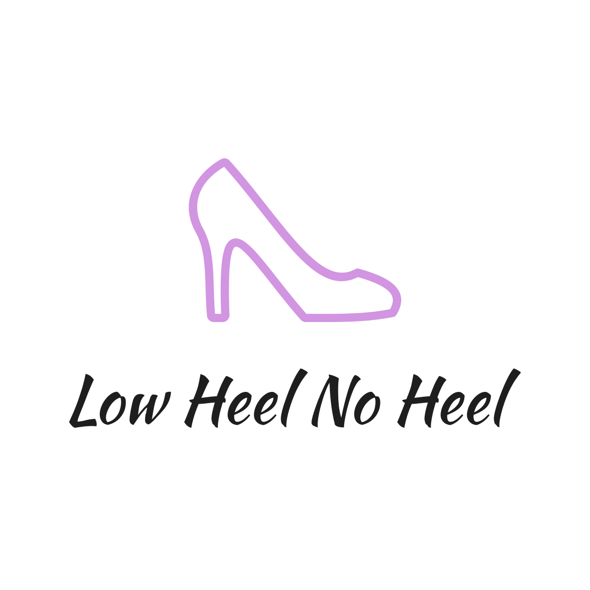 Low Heel No Heel