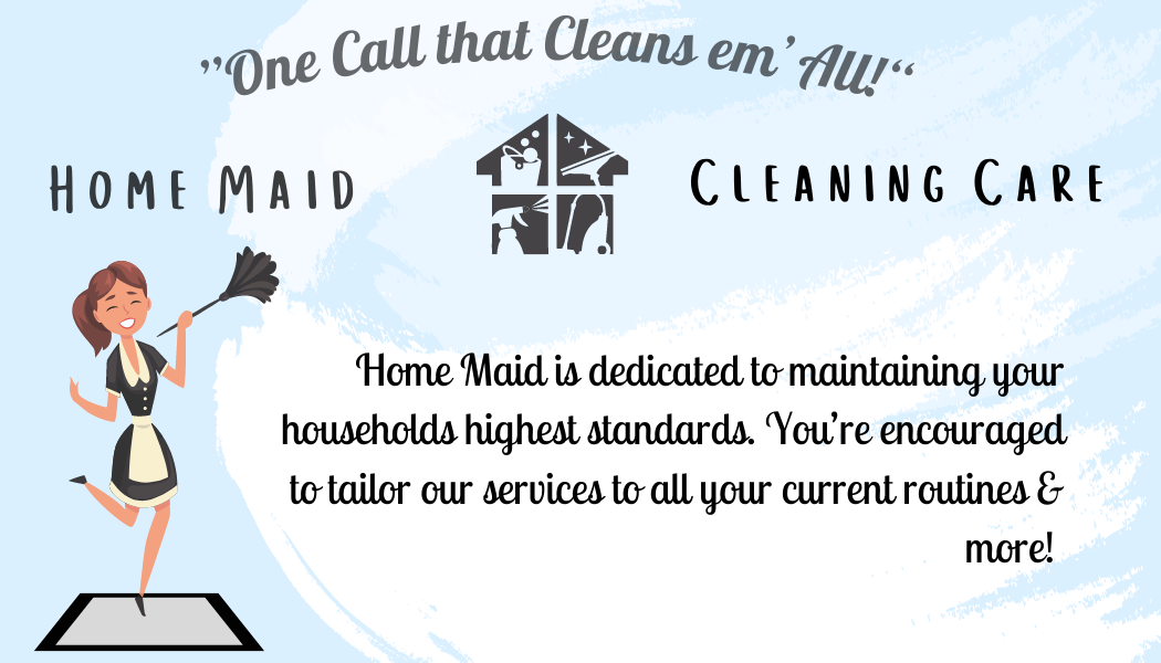Home Maid Cleaning Care