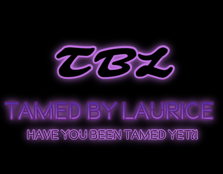 Tamed By Laurice