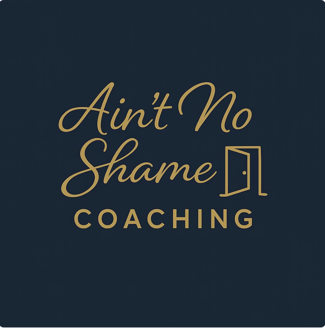 Ain't No Shame Coaching
