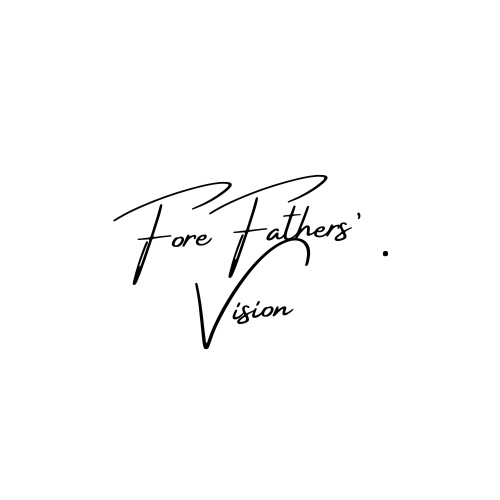 Forefathers Vision
