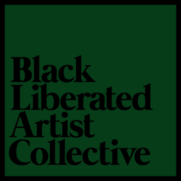 Black Liberated Artist Collective
