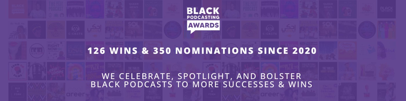 Black Podcasting Awards