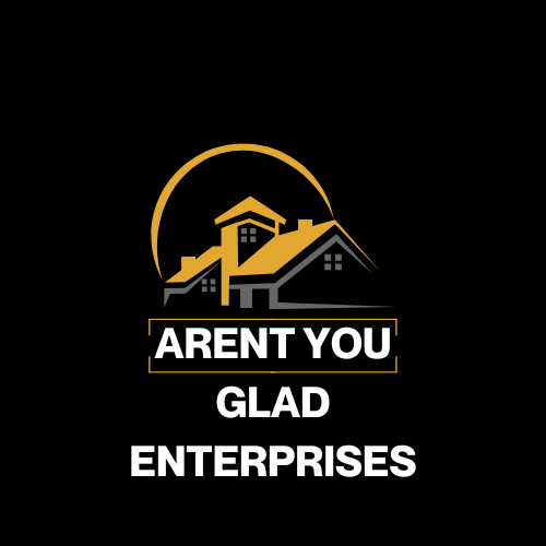 Arent You Glad Enterprises LLC
