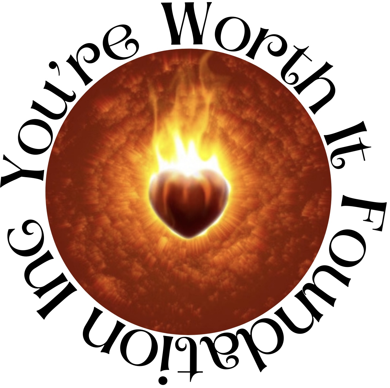 You're Worth It Foundation Inc