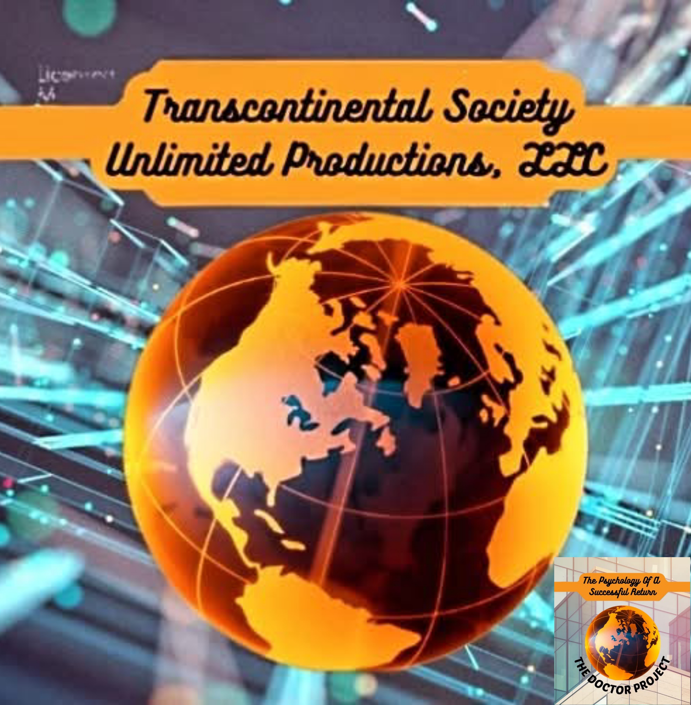 Transcontinental Society Unlimited Productions