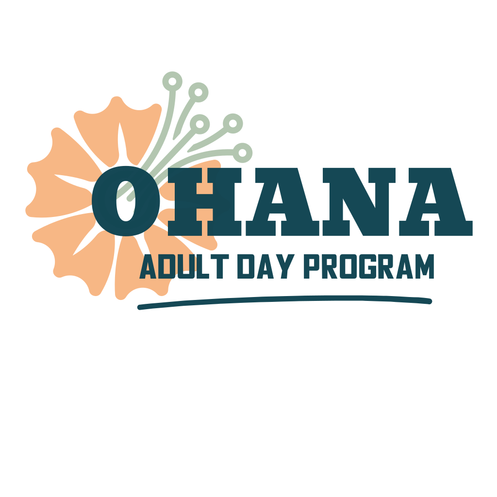Ohana Adult Day Program 
