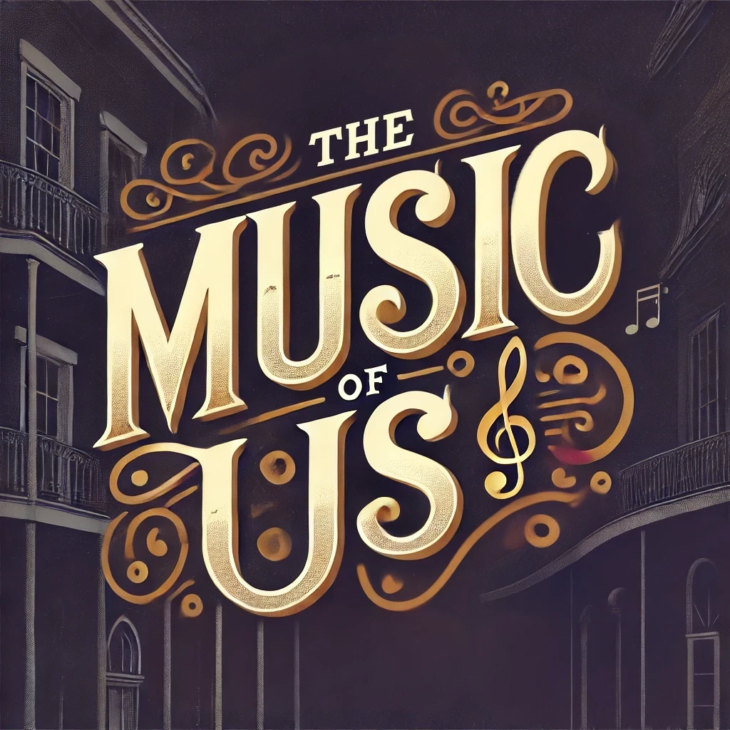 The Music Of Us